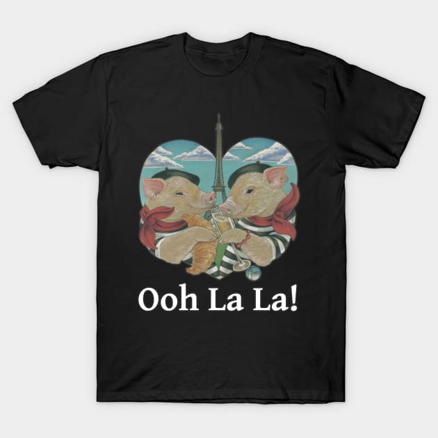 Paris Pigs - Ooh La La - Quote T-Shirt by Nat Ewert Art